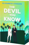 The Devil You Know- Elizabeth O'Roark
