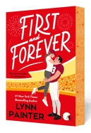 First and Forever by Lynn Painter