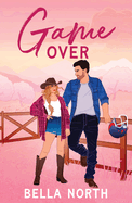 Game Over - Bella North