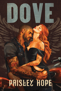 Dove- Paisley Hope (Deluxe Edition)