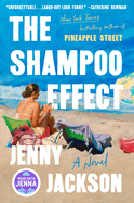 The Shampoo Effect- Jenny Jackson