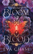 Bloom & Blood - Eva Chase