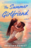 The Summer Girlfriend- Kristina Forest