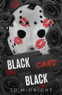 Black Card Black - J D Midnight