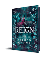 Reign- Bethan Croome